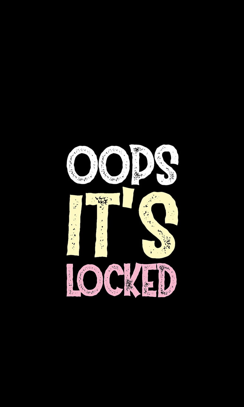 Lock screen, black, funny, locked, oops, HD phone wallpaper | Peakpx