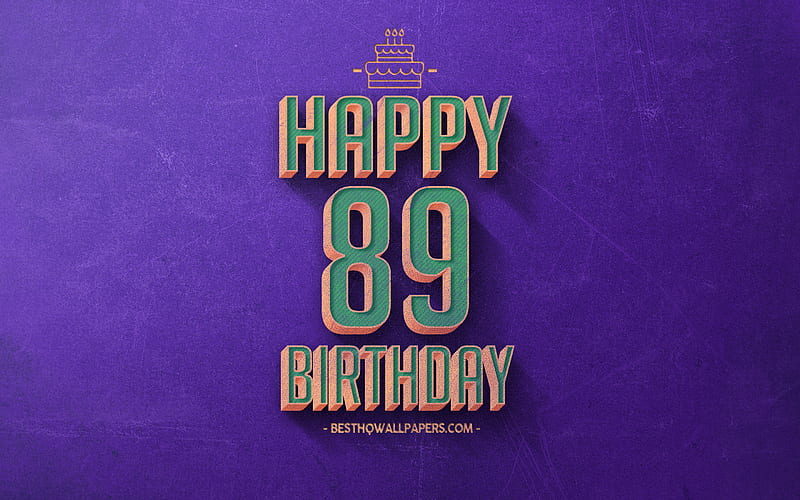 89th Happy Birtay, Purple Retro Background, Happy 89 Years Birtay, Retro Birtay Background, Retro Art, 89 Years Birtay, Happy 89th Birtay, Happy Birtay Background, HD wallpaper