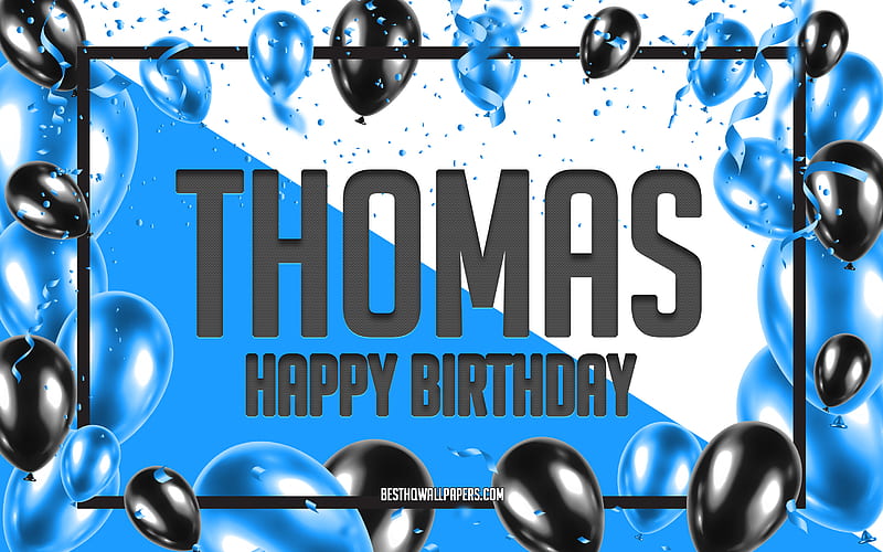 Happy Birtay Thomas, Birtay Balloons Background, Thomas, with names, Blue Balloons Birtay Background, greeting card, Thomas Birtay, HD wallpaper
