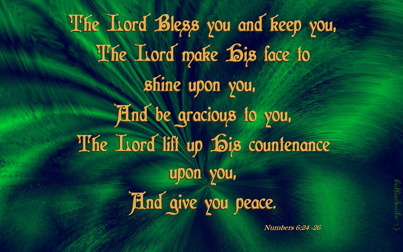 The Lord Bless You & Keep You (Green), Love, blessing, co11ie, Bible, prayer, green, Scripture, salvation, sa1vation, merciful, mercy, HD wallpaper