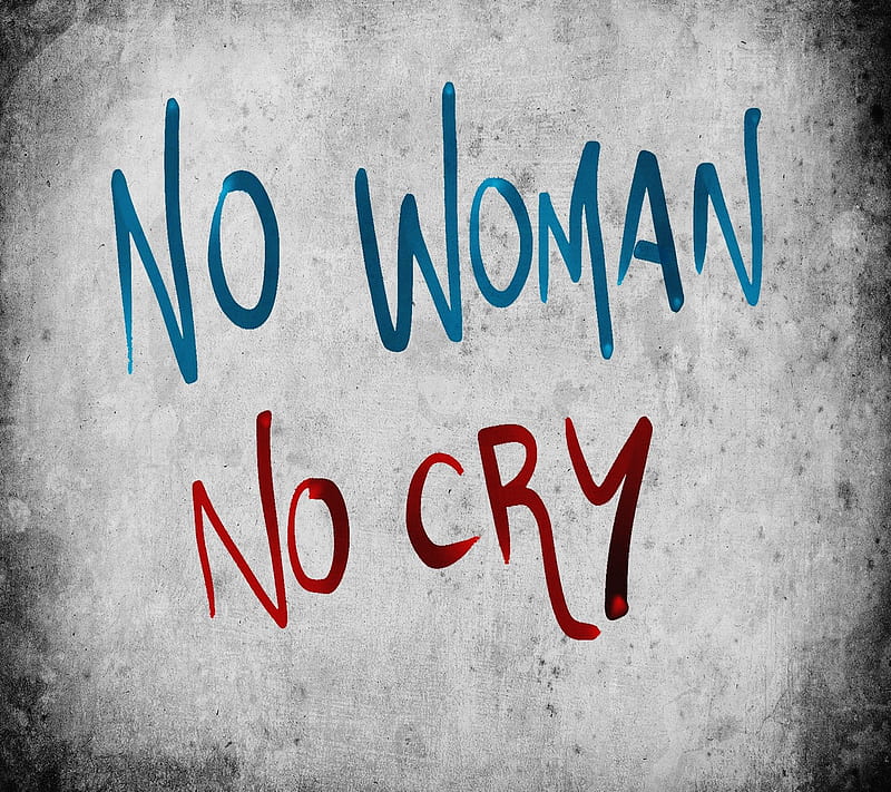 No Cry, cry, humor, men, quote, tears, women, HD wallpaper