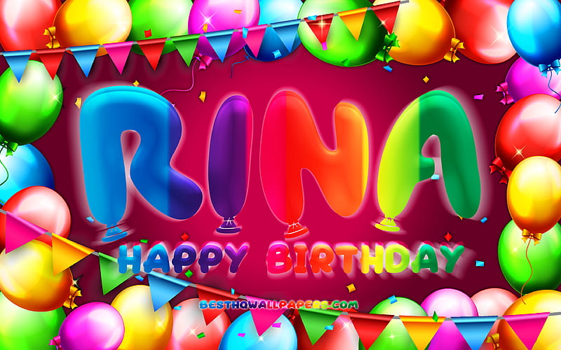 Happy Birtay Rina colorful balloon frame, female names, Rina name, purple background, Rina Happy Birtay, Mao Birtay, creative, Birtay concept, Rina, HD wallpaper