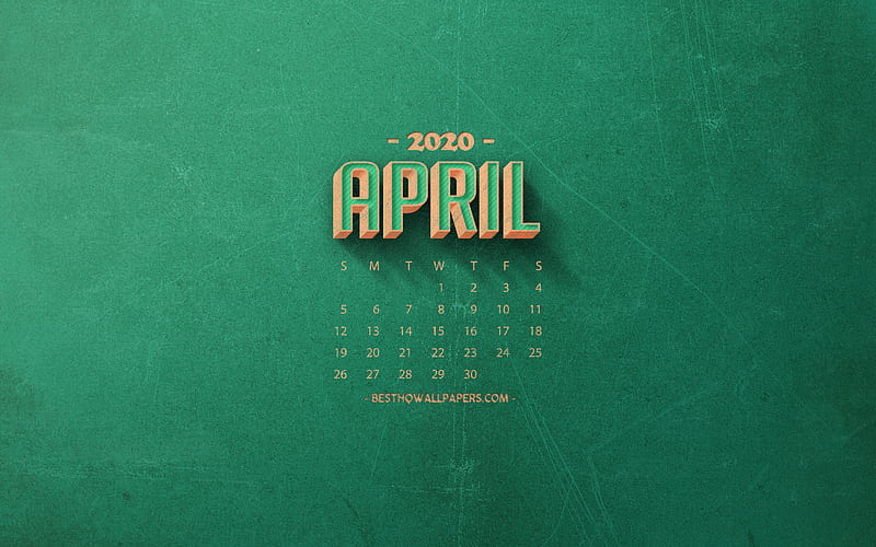 2020 April Calendar, green retro background, 2020 spring calendars, April 2020 Calendar, retro art, 2020 calendars, April, HD wallpaper