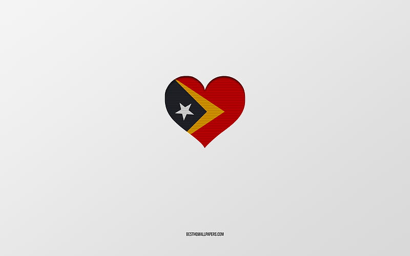 I Love Timor-Leste, Asia countries, Timor-Leste, gray background, Timor-Leste flag heart, favorite country, Love Timor-Leste, HD wallpaper