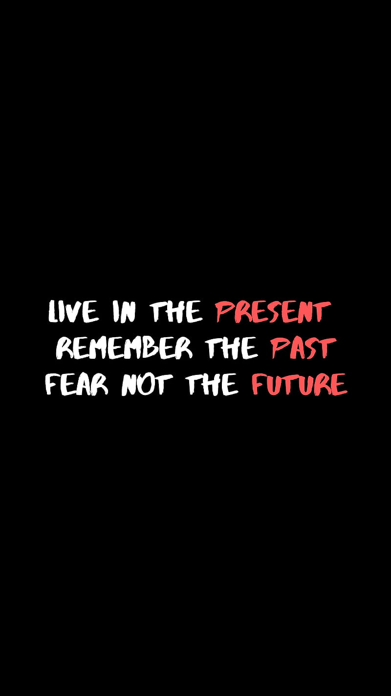 past, present, future, quote, motivation, inspiration, HD phone wallpaper