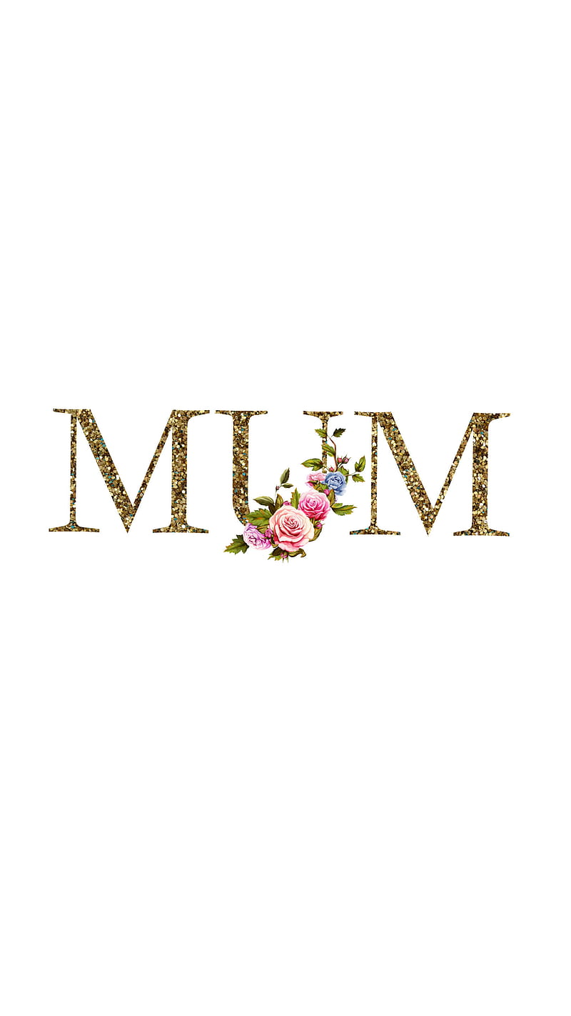 Mum , desenho, family, flower, glitter, gold, love, sequin, word, HD phone wallpaper
