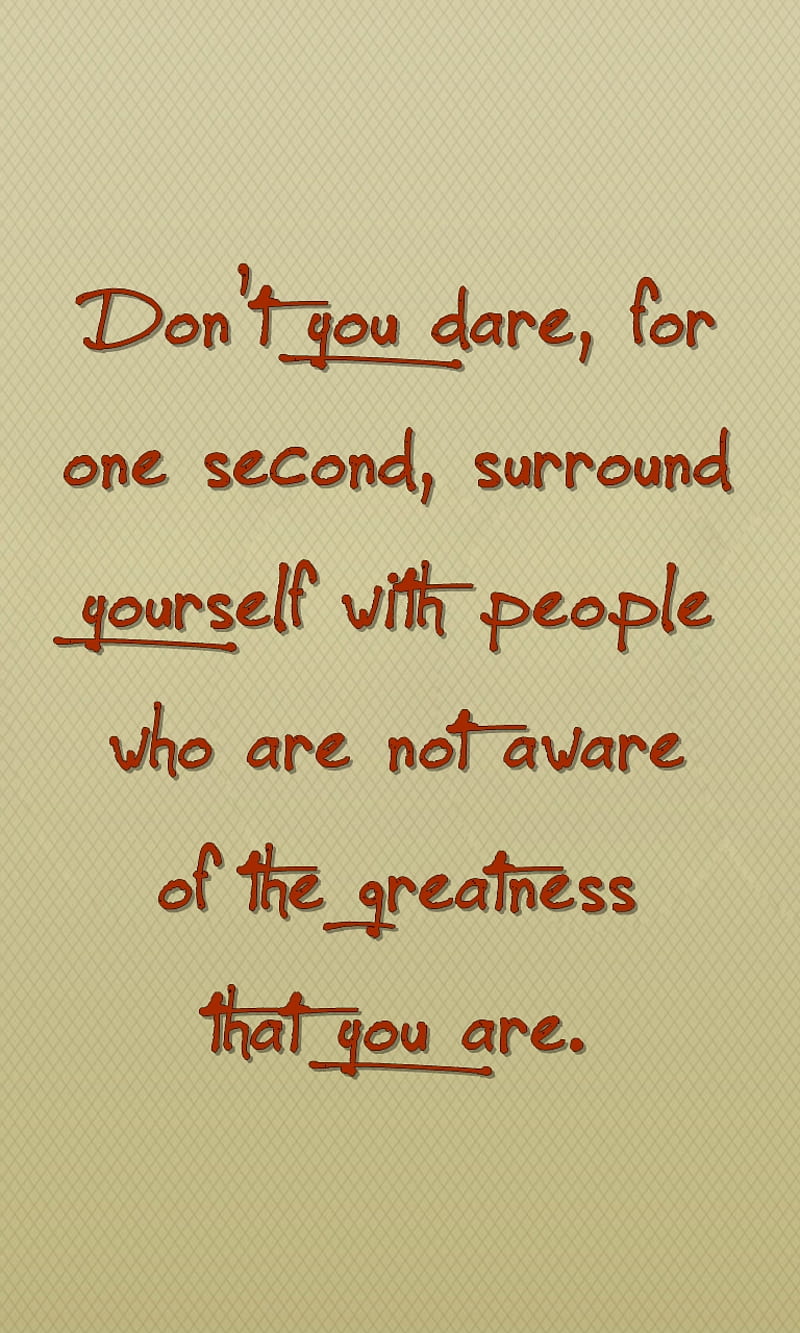 dont dare, aware, cool, dare, great, new, people, quote, saying, second, sign, HD phone wallpaper