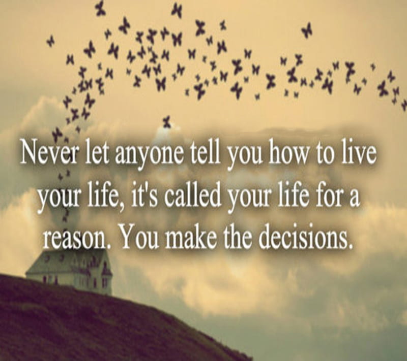 Make Own Decisions, right, world, HD wallpaper