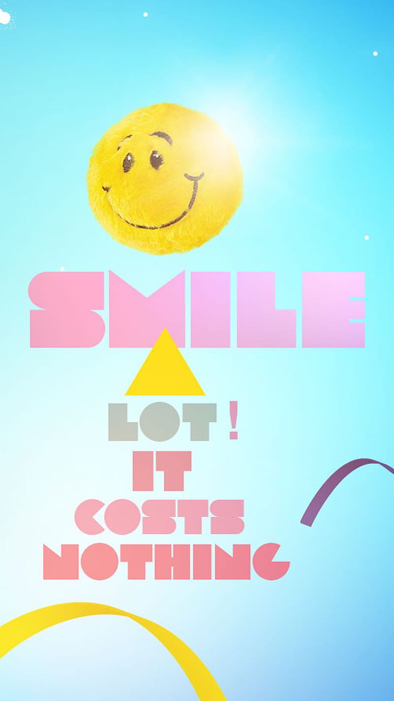 Smile, cost nuthing, HD phone wallpaper