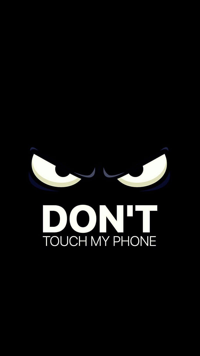 Dont touch my phone, enirti iphone x, new, samsung s9, HD phone wallpaper