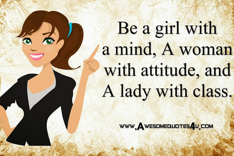 be a lady with class quotes