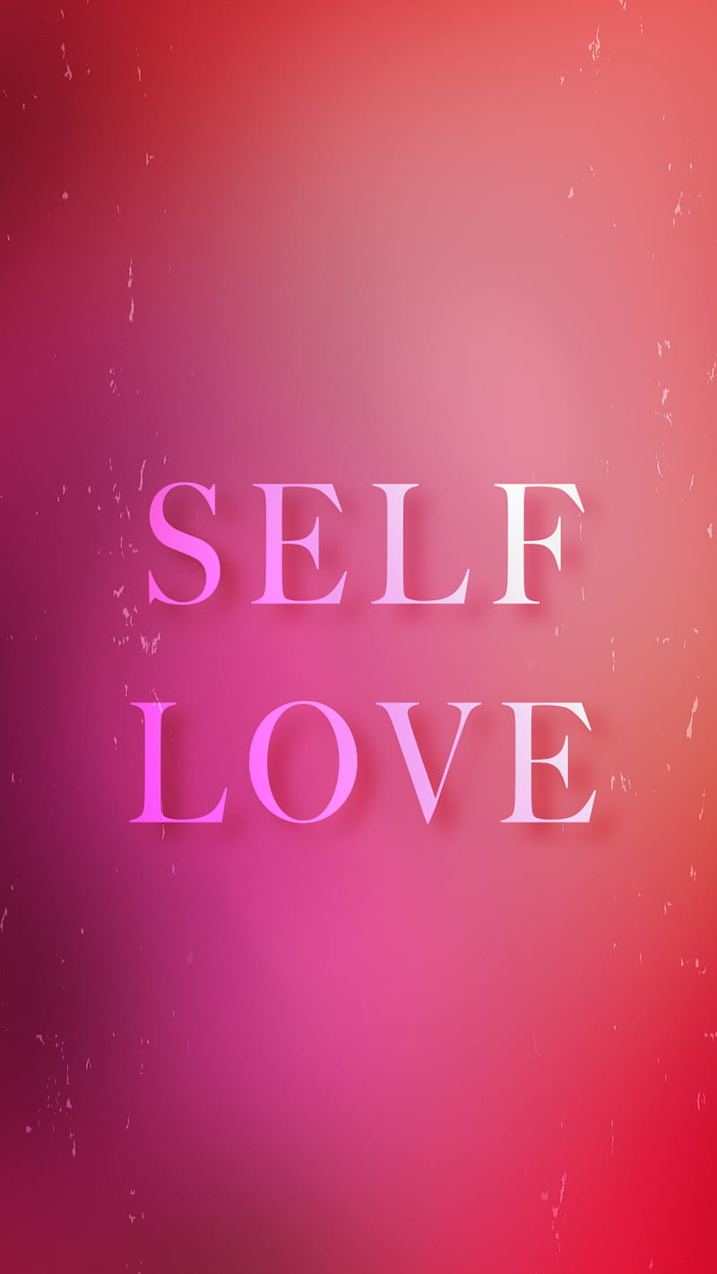 Self Love, celebration, confidence, happy, pink, retro, text, valentines day, vintage, HD phone wallpaper