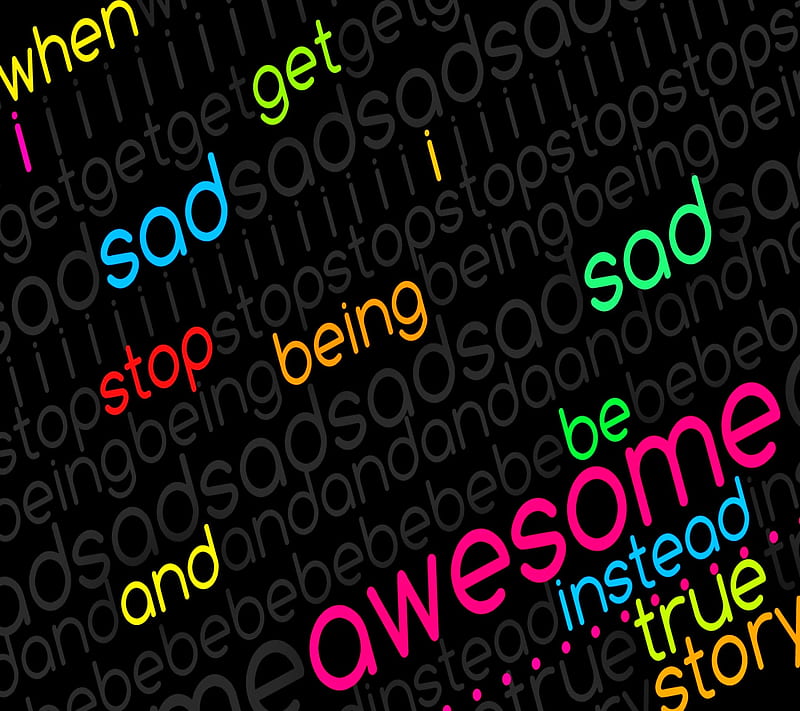 Be Awesome, depress, note, quote, sad, stop, story, HD wallpaper | Peakpx