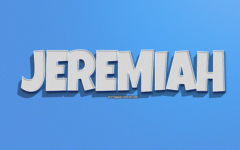 Jeremiah, blue lines background, with names, Jeremiah name, male names, Jeremiah greeting card, line art, with Jeremiah name, HD wallpaper