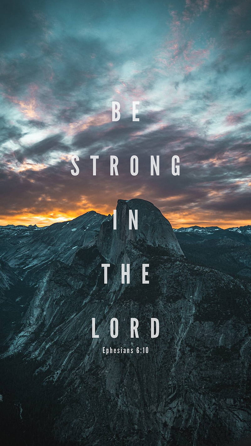 Be Strong, catholic, christian, courage, faith, god, jesus, mountain, nature,  HD phone wallpaper | Peakpx