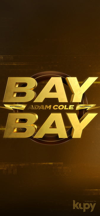 Adam Cole, adamn, aew, baybay, bullet, club, njpw, roh, wrestling