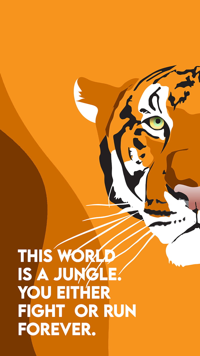 Tiger Motivation, abstract, huawei, iphone, quotes, HD phone wallpaper