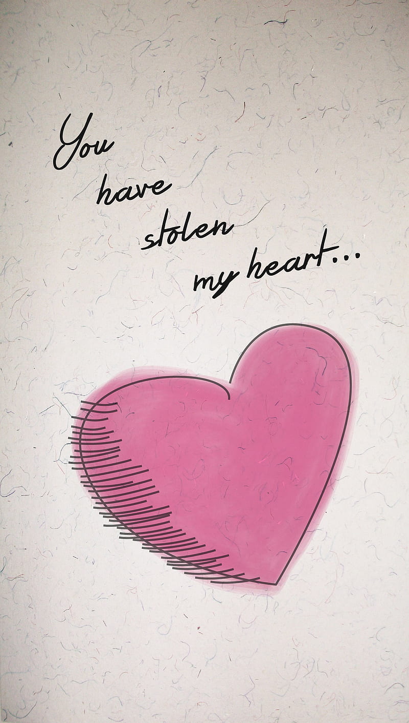 Stolen my heart, love, love you, my heart, pink heart, sktech, HD phone  wallpaper | Peakpx