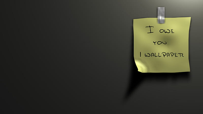 I owe you 1 , yellow, gris, paper, duct tape, HD wallpaper