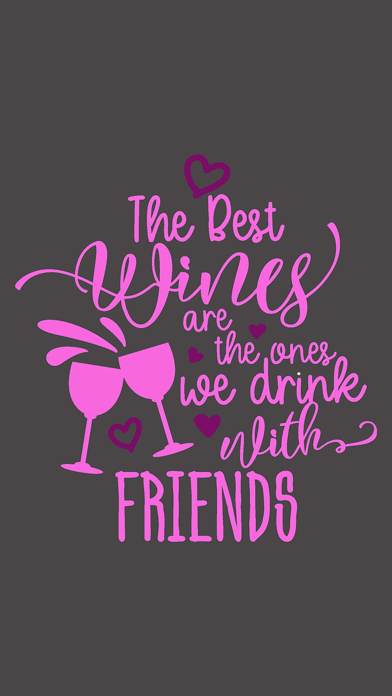 Pink Quote, DimDom, Wine Drink Advice Funny Humor Laughter Quote Saying Wisdom Life Cute Cool Colorful Friends, HD phone wallpaper