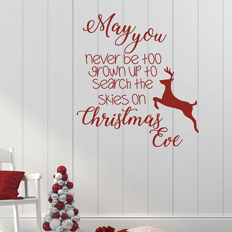 May You Never Be Too Grown Up Believe Christmas Vinyl Decor Wall Decal, HD phone wallpaper
