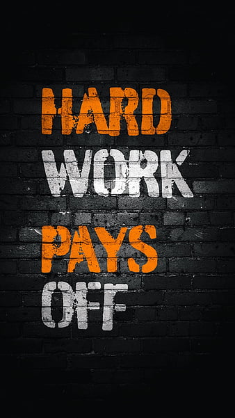 Aggregate 65+ work harder wallpaper latest - in.cdgdbentre