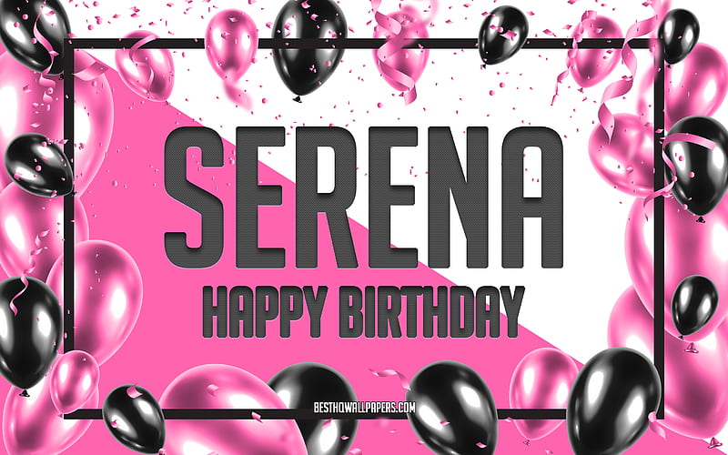 Happy Birtay Serena, Birtay Balloons Background, popular Italian female names, Serena, with Italian names, Serena Happy Birtay, Pink Balloons Birtay Background, greeting card, Serena Birtay, HD wallpaper