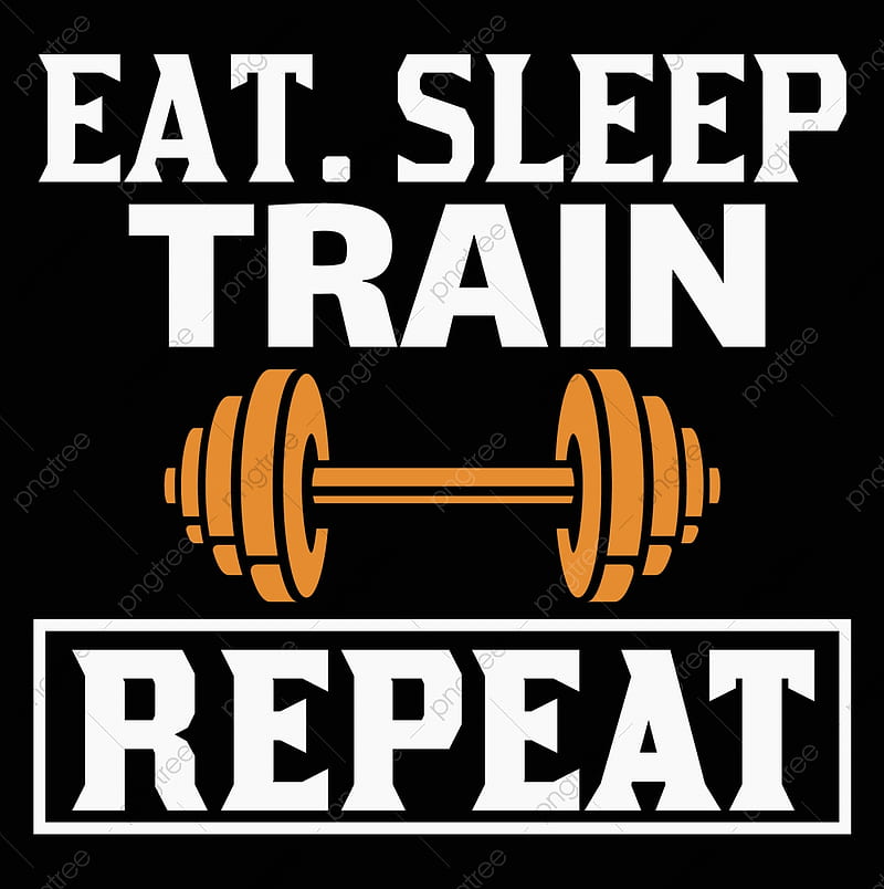 Gym Tshirts Vector PNG , Eat Sleep Train Repeat Gym Tshirt Design, Gym, Gym T Shirt, Gym Design PNG For, Eat Sleep Game Repeat, HD phone wallpaper