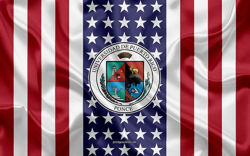 University of Puerto Rico at Ponce Emblem, American Flag, University of Puerto Rico at Ponce logo, Ponce, Puerto Rico, USA, University of Puerto Rico at Ponce, HD wallpaper