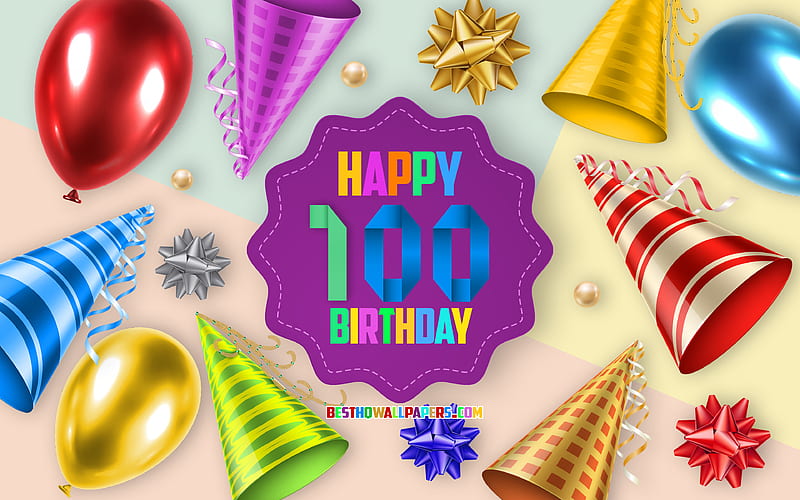 Happy 100 Years Birtay, Greeting Card, Birtay Balloon Background, creative art, Happy 100th birtay, silk bows, 100th Birtay, Birtay Party Background, Happy Birtay, HD wallpaper