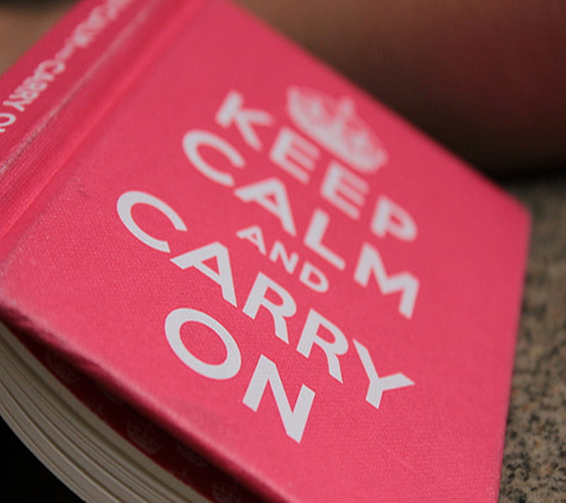 Keep Calm, 1440x1280, book, carry on, life, HD wallpaper