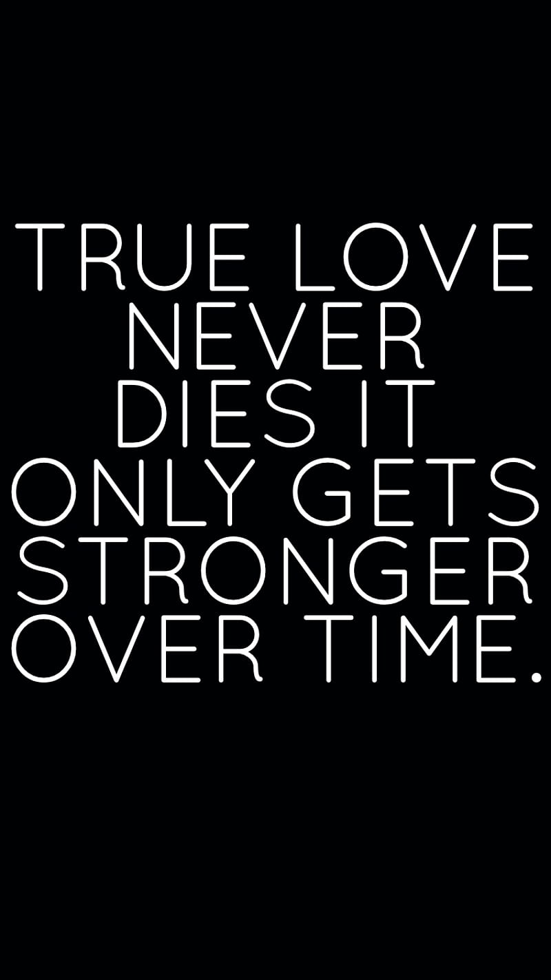 Love Never Dies, life, love, HD phone wallpaper | Peakpx