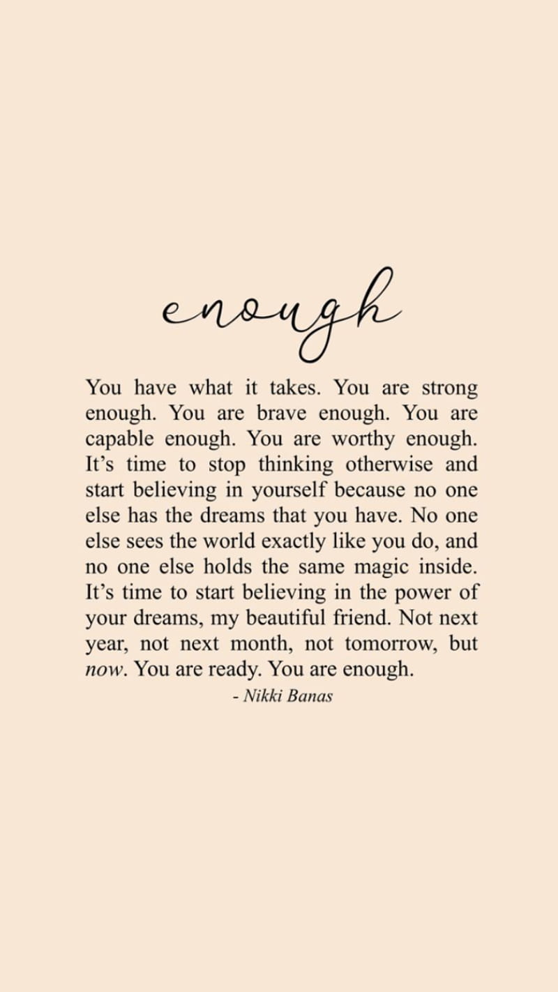 You ARE enough, enough, quotes, HD phone wallpaper | Peakpx