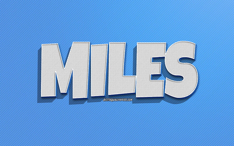 miles-blue-lines-background-with-names-miles-name-male-names-miles