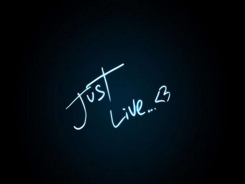 Just Live, live, great, funny, HD wallpaper