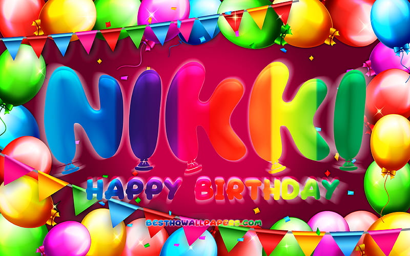 Happy Birtay Nikki colorful balloon frame, Nikki name, purple background, Nikki Happy Birtay, Nikki Birtay, popular dutch female names, Birtay concept, Nikki, HD wallpaper