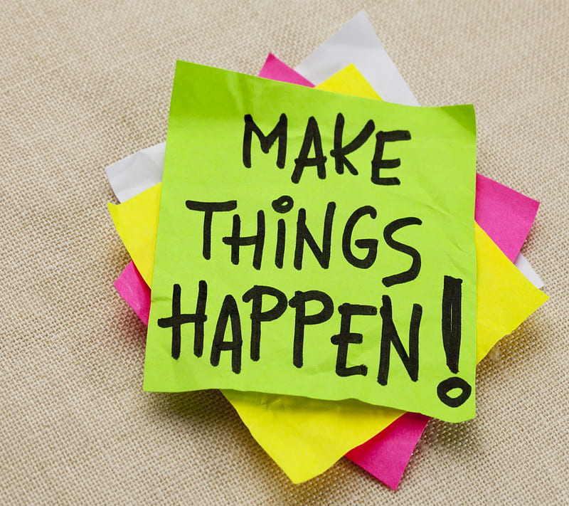 Make your happen. Make it. We make it happen. Make it happen принт. Make it happen book.