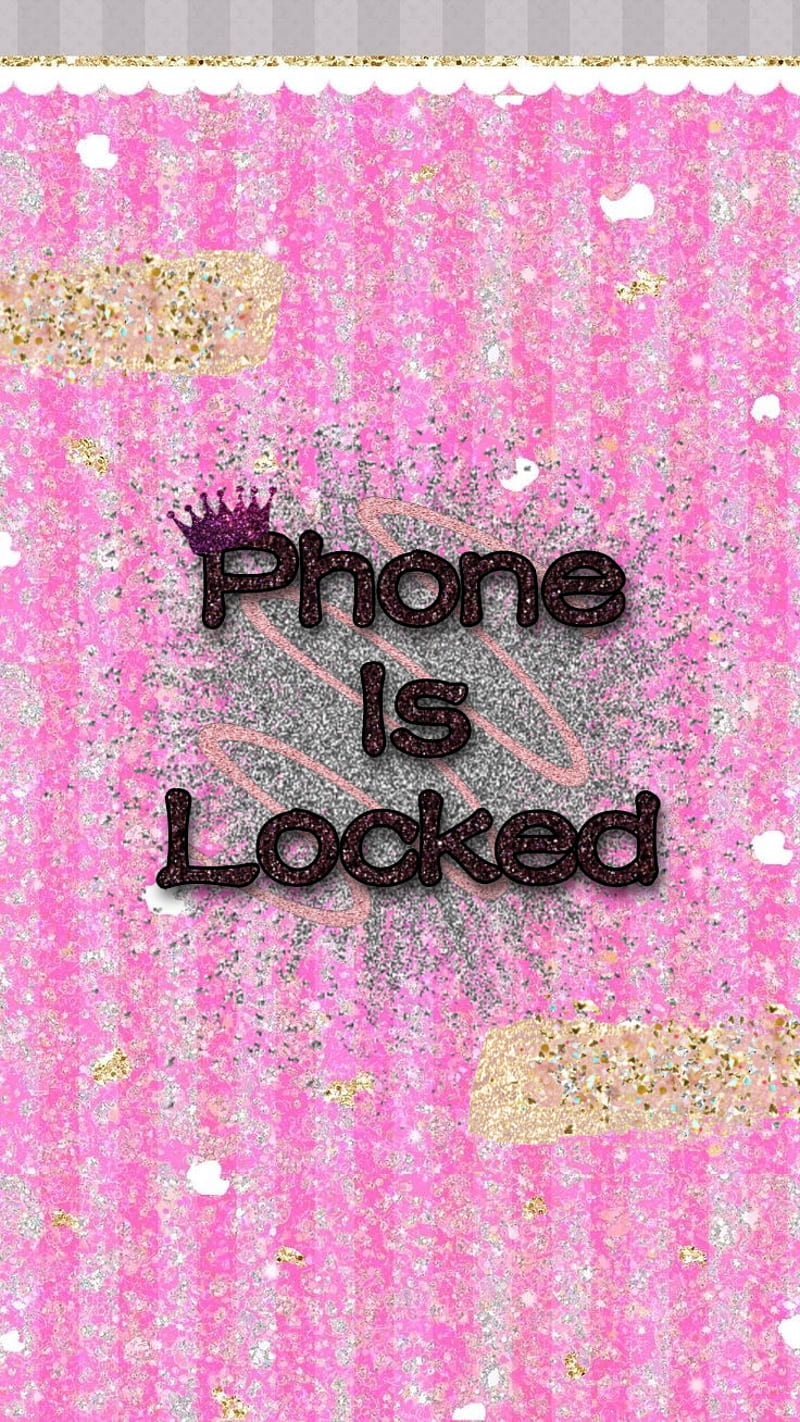Phone is locked, gold, sayings, sparkle, pink, lock screen, words, glitter,  lockscreen, HD phone wallpaper | Peakpx