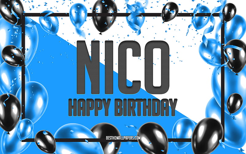 Happy Birtay Nico, Birtay Balloons Background, Nico, with names, Nico Happy Birtay, Blue Balloons Birtay Background, greeting card, Nico Birtay, HD wallpaper