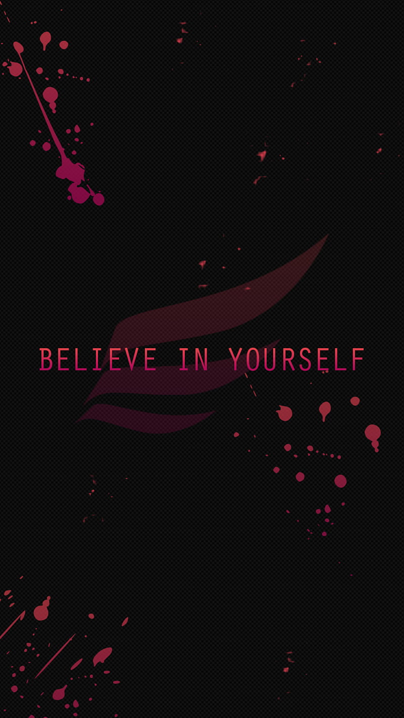 Believe In Yourself, art, believe, black, fun, pink, splatter, wing,  yourself, HD phone wallpaper | Peakpx