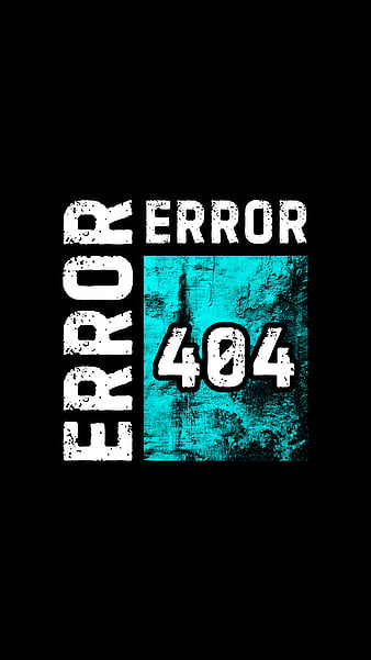 Error 404, lyrics, HD phone wallpaper