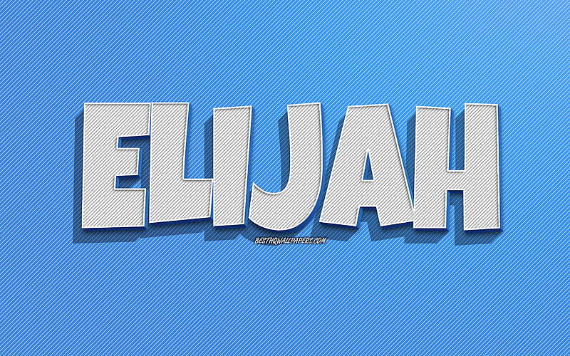 Elijah, blue lines background, with names, Elijah name, male names, Elijah greeting card, line art, with Elijah name, HD wallpaper