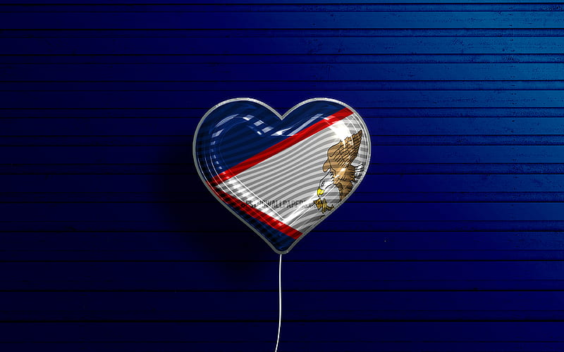 I Love American Samoa, realistic balloons, blue wooden background, Oceanian countries, American Samoa flag heart, favorite countries, flag of American Samoa, balloon with flag, American Samoa flag, Oceania, Love American Samoa, HD wallpaper