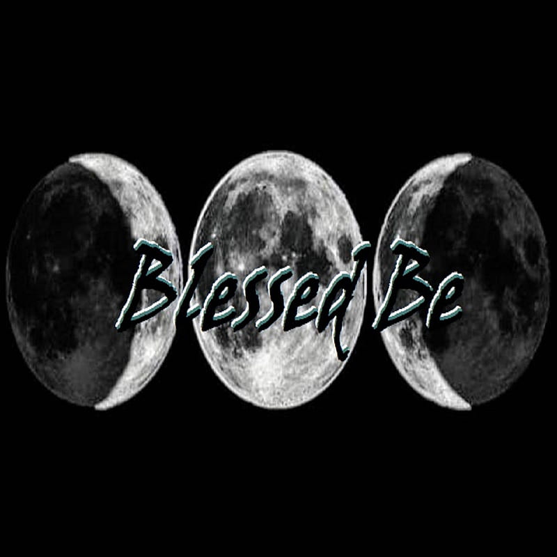 Blessed Be, moon, pagan, triple goddess, wicca, wiccan, HD phone wallpaper