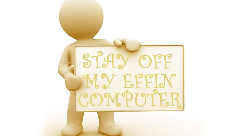 stay off, computer, funny, people, HD wallpaper
