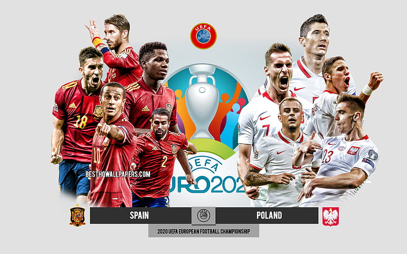 Spain vs Poland, UEFA Euro 2020, Preview, promotional materials, football players, Euro 2020, football match, Spain national football team, Poland national football team, HD wallpaper