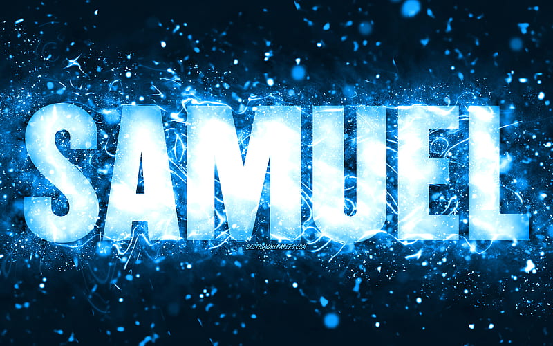 Happy Birtay Samuel blue neon lights, Samuel name, creative, Samuel Happy Birtay, Samuel Birtay, popular american male names, with Samuel name, Samuel, HD wallpaper