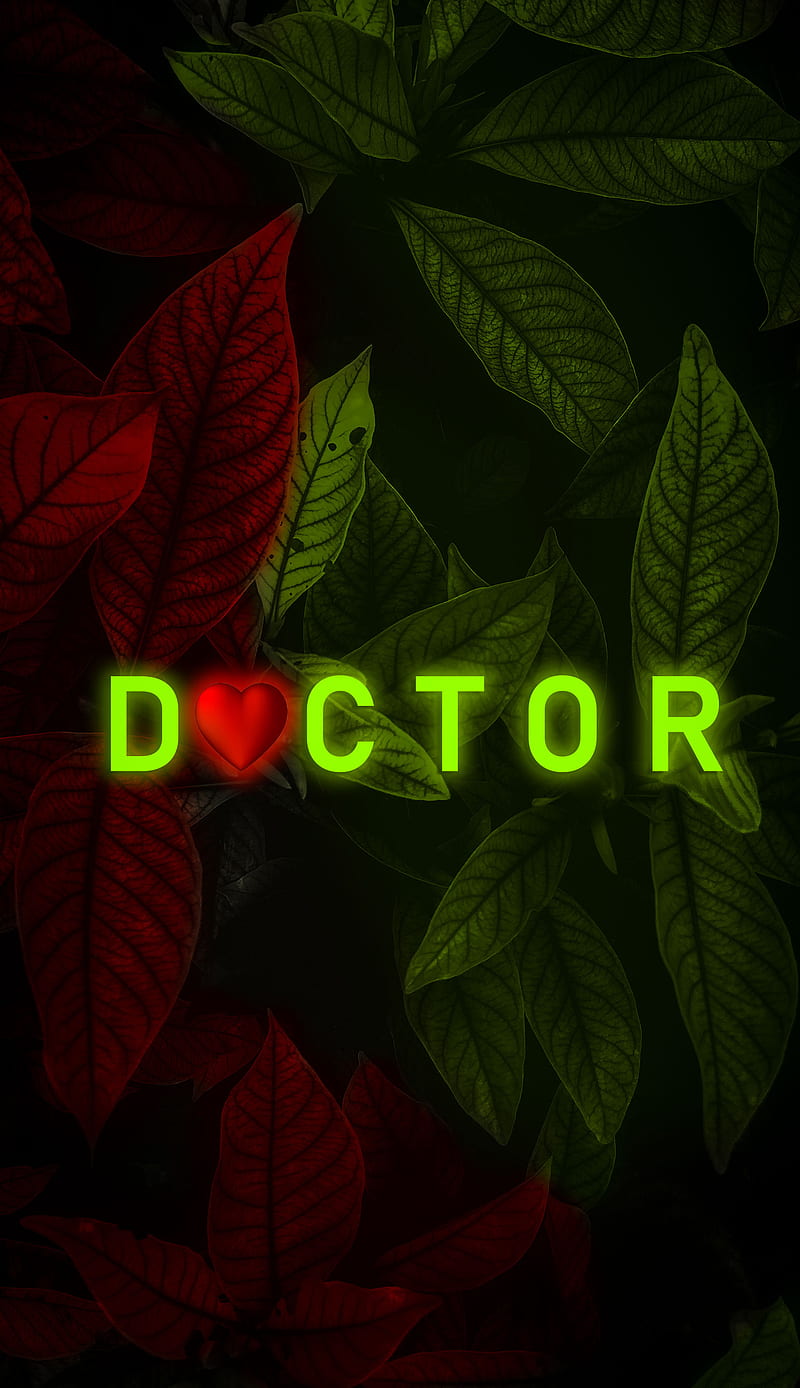 Doctor, for doctor, love, HD phone wallpaper | Peakpx