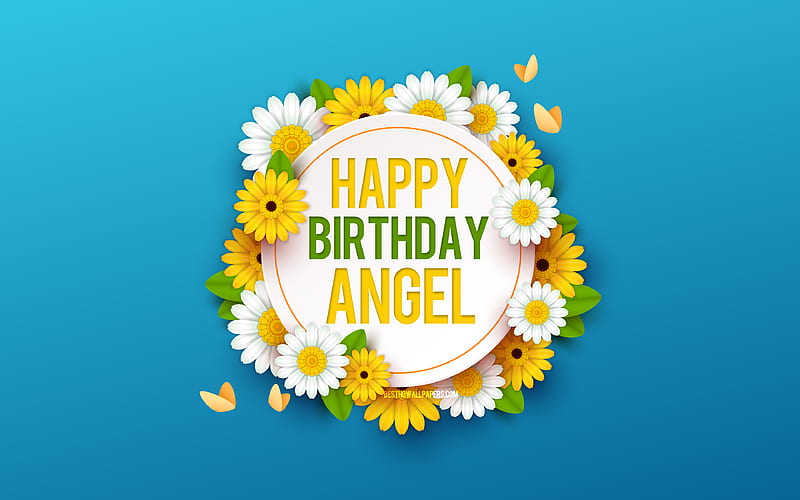 Happy Birtay Angel, , Blue Background with Flowers, Angel, Floral Background, Happy Angel Birtay, Beautiful Flowers, Angel Birtay, Blue Birtay Background, HD wallpaper