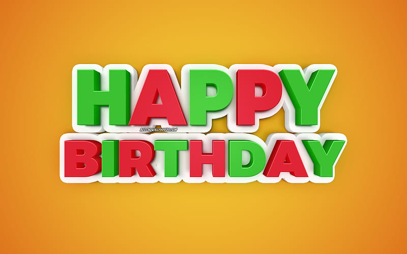 Happy Birtay, multicolored 3d letters, 3d greeting card, orange background,  creative 3d art, HD wallpaper | Peakpx